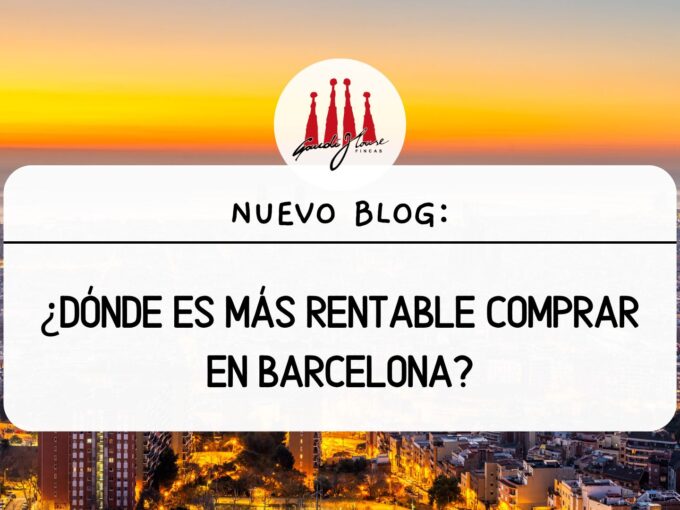 ¿Dónde es más rentable comprar en Barcelona?